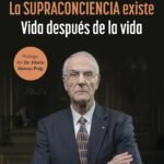 "La Ciencia Lo Dice: La Muerte Es Sólo El Principio" - Dr. Manuel Sans Segarra