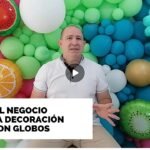 el -negocio-de-la-decopracion-de-globos