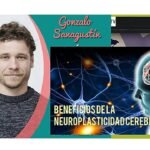 neuroplasticidad-cerebral-y-sus-beneficios-gonzalo-san-agustin