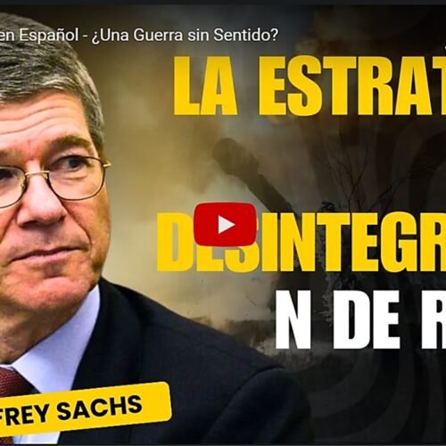 Jeffrey-Sachs-en-Español-Una-Guerra-sin-Sentido