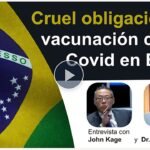 Advertencia de Brasil: La obligación de vacunarse contra Covid no puede ser más cruel