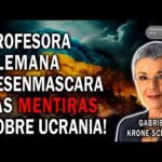 Profesora alemana desenmascara las mentiras sobre Ucrania